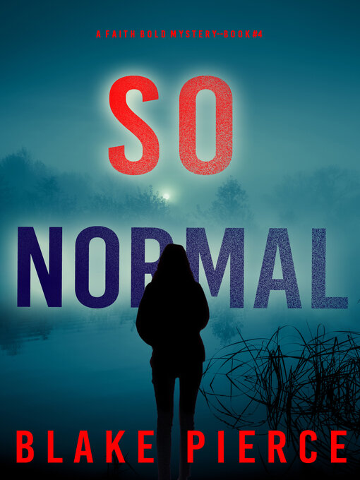 Title details for So Normal by Blake Pierce - Available